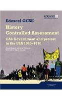Edexcel GCSE History: CA6 Government and protest in the USA 1945-70 Controlled Assessment Student book