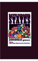 Battleground States: Scholarship in Contemporary America