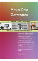 Master Data Governance A Complete Guide - 2020 Edition