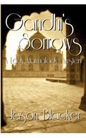 Gandhi's Sorrows