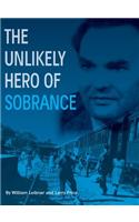Unlikely Hero of Sobrance