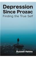 Depression Since Prozac