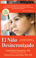 El Niño Desincronizado / The Out of Sync Child