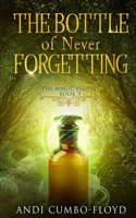 Bottle of Never Forgetting