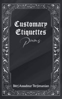 Customary Etiquettes