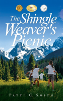 Shingle Weaver's Picnic