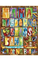 Mama Digdown's Brass Band Coloring Book