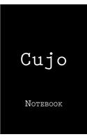 Cujo: Notebook, 150 lined pages, softcover, 6 x 9