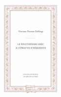 Le Polytheisme Grec a l'Epreuve d'Herodote