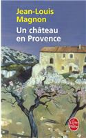 Un Chateau En Provence