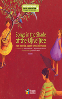 Songs in the Shade of the Olive Tree