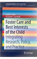 Foster Care and Best Interests of the Child