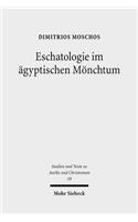 Eschatologie im agyptischen Monchtum