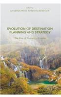 Evolution of Destination Planning and Strategy
