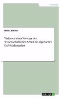 Verfassen eines Vortrags der wissenschaftlichen Arbeit bei algerischen DaF-Studierenden