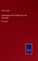 Vorlesungen über die Menschen- und Thierseele