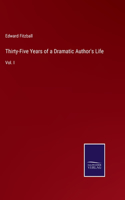 Thirty-Five Years of a Dramatic Author's Life