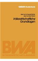 Volkswirtschaftliche Grundlagen