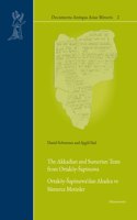 Akkadian and Sumerian Texts from Ortakoy-Sapinuwa: Ortakoy-Sapinuwa'dan Akadca Ve Sumerce Metinler