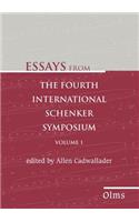 Essays from the Fourth International Schenker Symposium