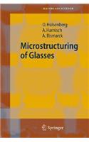 Microstructuring of Glasses
