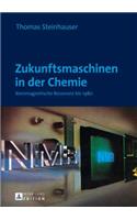 Zukunftsmaschinen in der Chemie