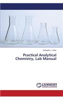 Practical Analytical Chemistry, Lab Manual