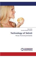 Technology of Selroti