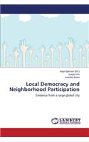 Local Democracy and Neighborhood Participation
