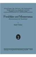 Fernfühlen Und Mesmerismus