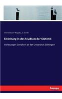 Einleitung in das Studium der Statistik