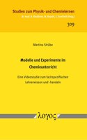 Modelle Und Experimente Im Chemieunterricht