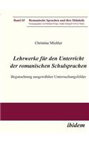 Lehrwerke für den Unterricht der romanischen Schulsprachen