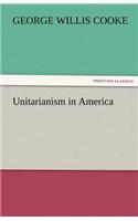 Unitarianism in America