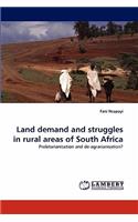 Land demand and struggles in rural areas of South Africa