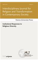 Institutional Responses to Religious Diversity Jg. 02 Heft 01
