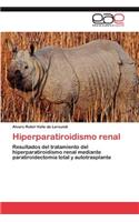 Hiperparatiroidismo renal