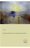 Sonnenschein und Wetterstrahl - Aus Danzigs Sage und Geschichte