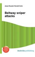 Beltway Sniper Attacks