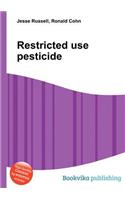 Restricted Use Pesticide