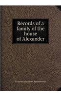 Records of a family of the house of Alexander