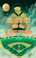 The Five Wishes of Mr. Murray McBride (Book 1 of 3)