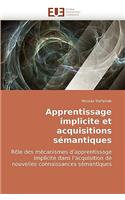 Apprentissage Implicite Et Acquisitions S�mantiques: (Omn.Univ.Europ.)