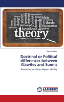Doctrinal or Political differences between Alawites and Sunnis