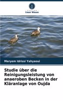 Studie über die Reinigungsleistung von anaeroben Becken in der Kläranlage von Oujda