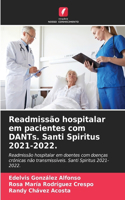 Readmissão hospitalar em pacientes com DANTs. Santi Spiritus 2021-2022.