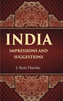 India Impressions and suggestions [hardcover]