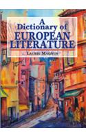 A Dictionary of European Literature