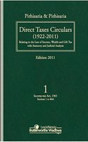 Pithisaria And Pithisaria Direct Taxes Circulars, 1922 - 2011 4 Vols