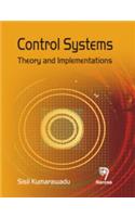 Control Systems: Theory And Implementations